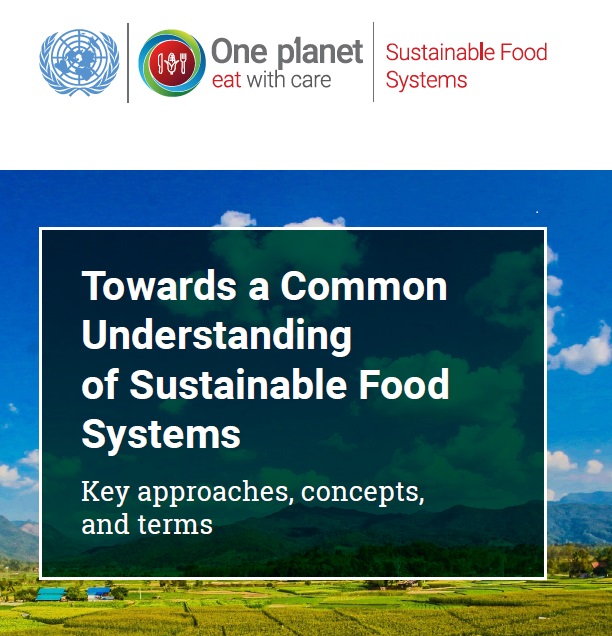 Towards a Common Understanding of Sustainable Food Systems